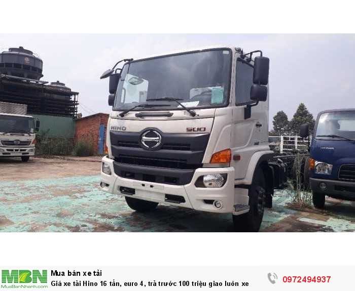 Giá xe tải Hino 16 tấn, euro 4, trả trước 100 triệu giao luôn xe
