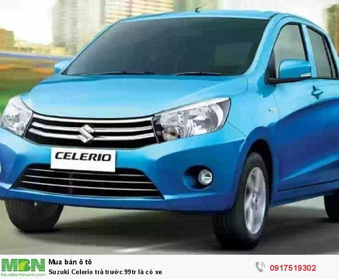 Suzuki Celerio trả trước 99tr là có xe