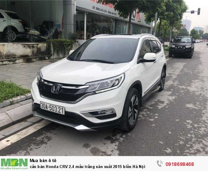 Cần bán Honda CRV 2.4 mầu trắng sản xuất 2015 biển Hà Nội
