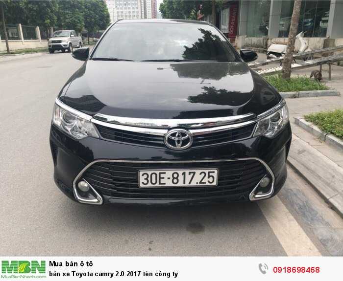 bán xe Toyota camry 2.0 2017 tên công ty