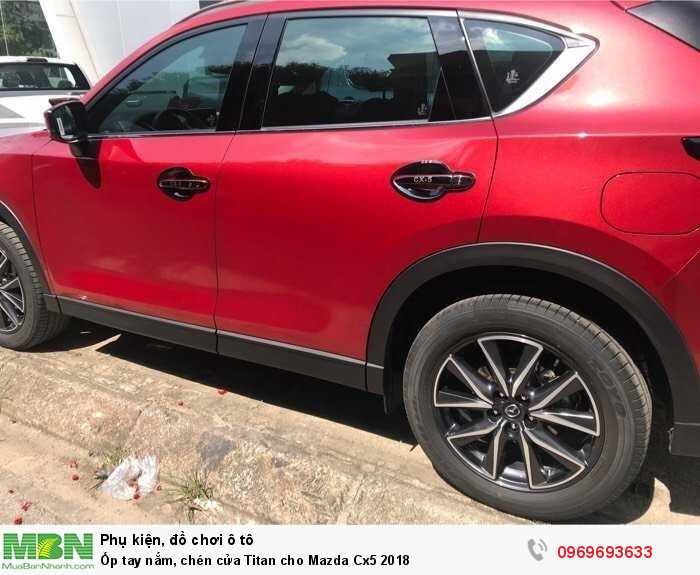 Ốp tay nắm, chén cửa Titan cho Mazda Cx5 2018