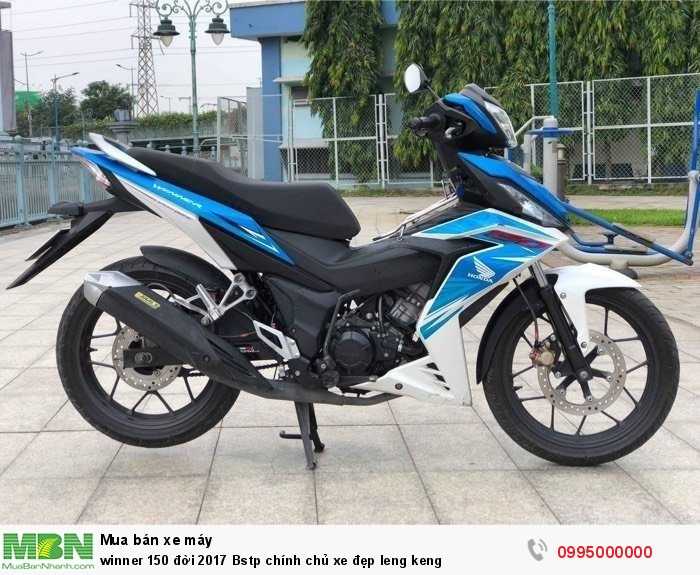 Winner 150 đời 2017 Bstp chính chủ xe đẹp leng keng