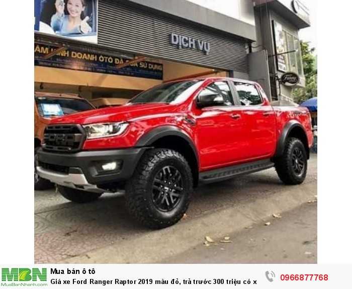 Ford Ranger Raptor 2019 màu đỏ, trả trước 300 triệu có xe giao ngay tại Ford Gia Định