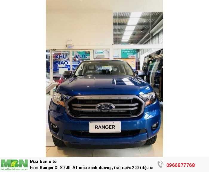 Ford Ranger XLS 2.2L AT màu xanh dương, trả trước 200 triệu có xe giao ngay tại Ford Gia Định