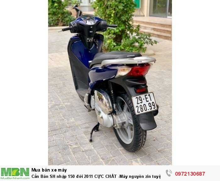 Cần Bán SH nhập 150 đời 2011 CỰC CHẤT -Máy nguyên zin tuyệt đối- Cực phê!