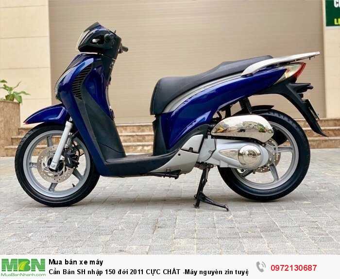 Cần Bán SH nhập 150 đời 2011 CỰC CHẤT -Máy nguyên zin tuyệt đối- Cực phê!