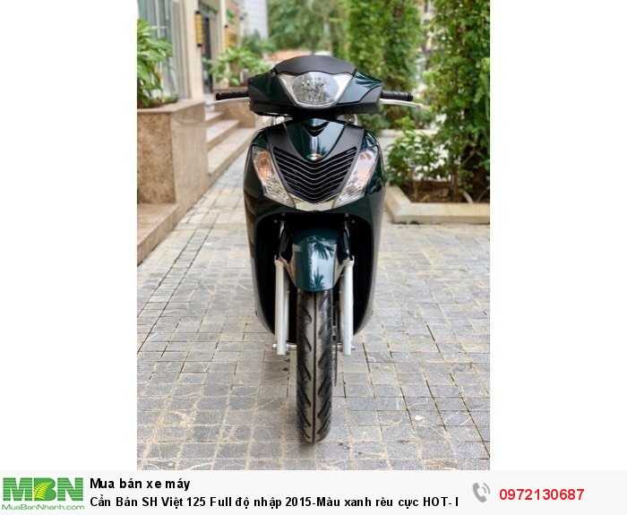 Cần Bán SH Việt 125 Full độ nhập 2015-Màu xanh rêu cực HOT- Máy cực chất!