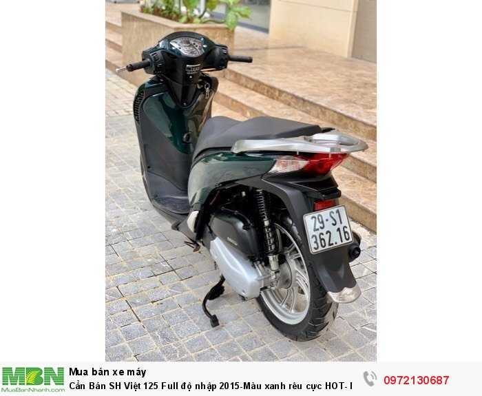 Cần Bán SH Việt 125 Full độ nhập 2015-Màu xanh rêu cực HOT- Máy cực chất!