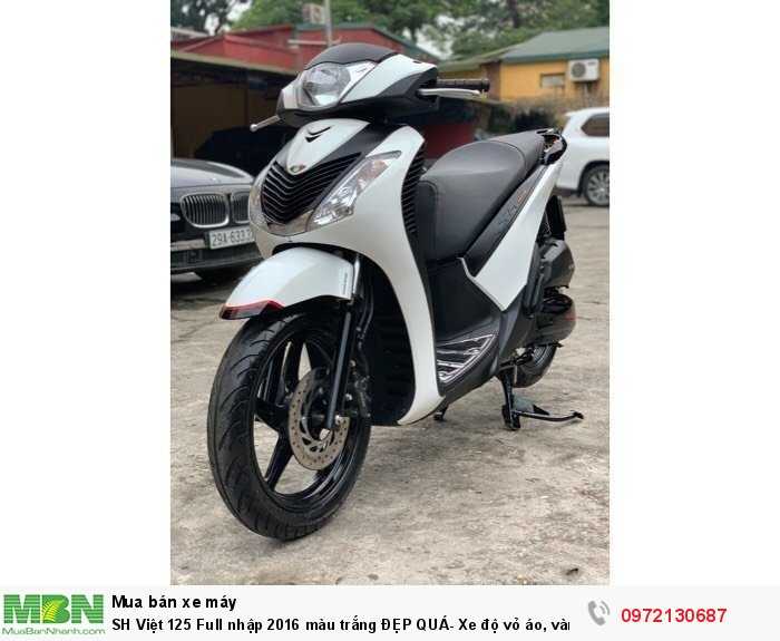 SH Việt 125 Full nhập 2016 màu trắng  vành 5 chấu cực chất Bảo hành xe 1 năm về động cơ và máy.