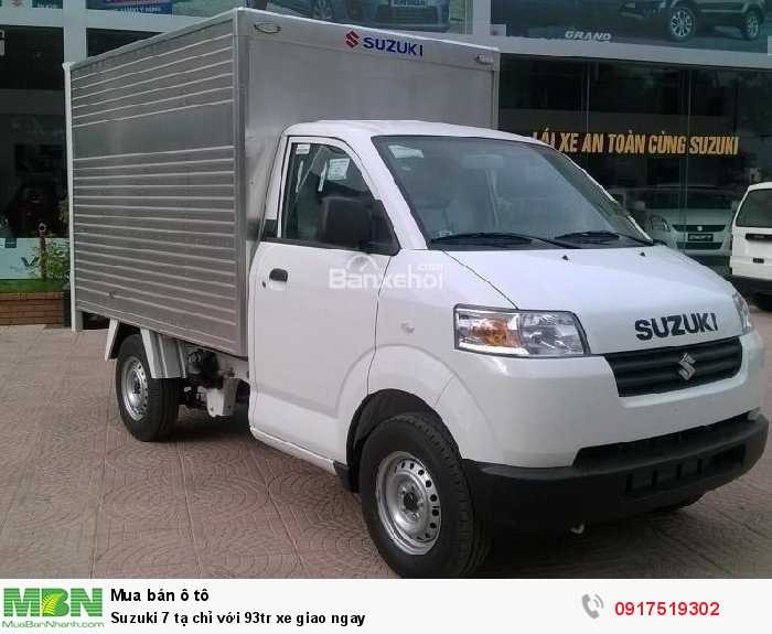 Suzuki 7 tạ chỉ với 93tr xe giao ngay