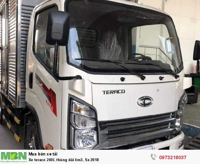 Xe teraco 240L thùng dài 4m3. Sx 2018