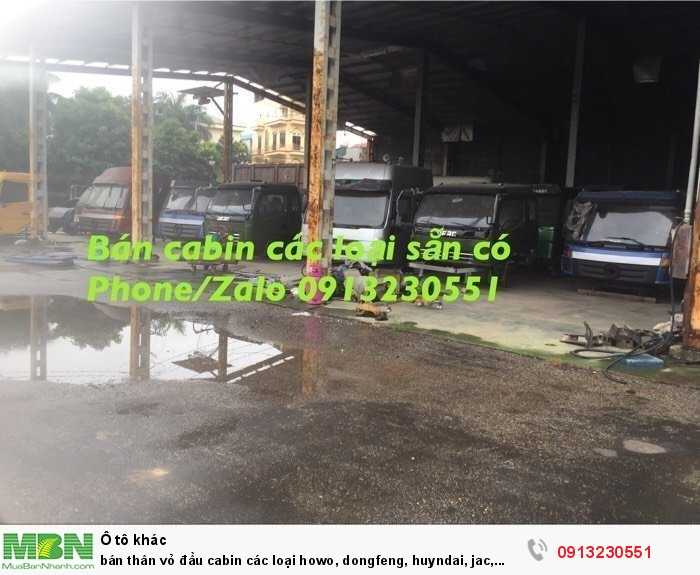 Bán Thân Vỏ Đầu Cabin Các Loại Howo, Dongfeng, Huyndai, Jac, Camc, Tmt, Cửu Long, Thaco, Isuzu