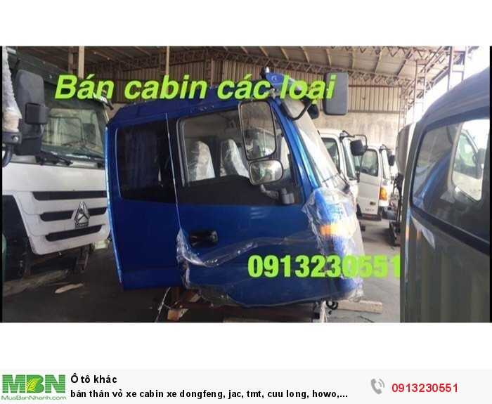 bán thân vỏ xe cabin xe dongfeng, jac, tmt, cuu long, howo, sinotruck, isuzu, hino, tmt, đô thành, thaco auman, thaco forland, cuu long