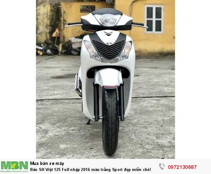 Bán SH Việt 125 Full nhập 2016 màu trắng Sport đẹp miễn chê!