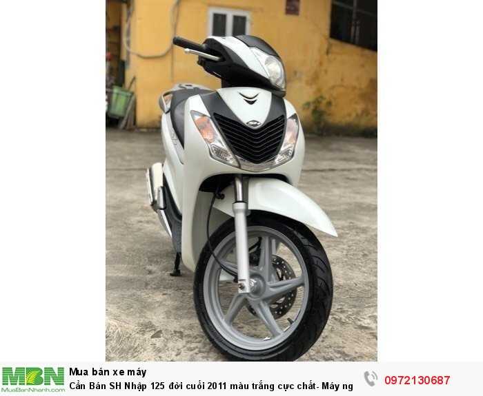Cần Bán SH Nhập 125 đời cuối 2011 màu trắng cực chất- Máy nguyên tuyệt đối.