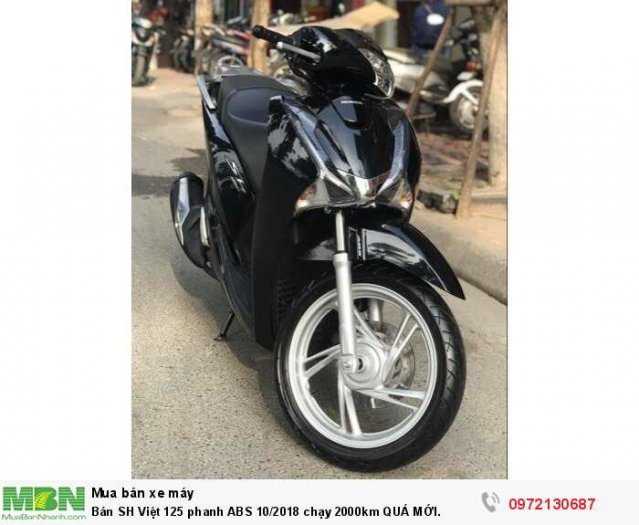 Bán SH Việt 125 phanh ABS 10/2018 chạy 2000km QUÁ MỚI.