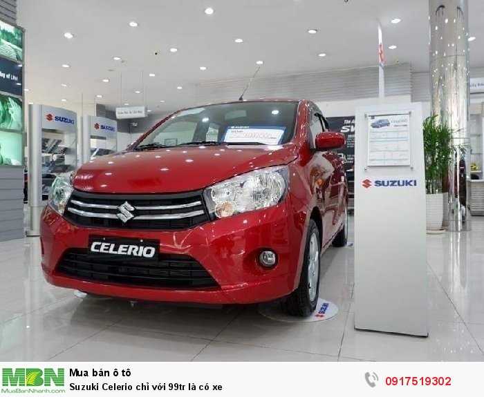 Suzuki Celerio chỉ với 99tr là có xe