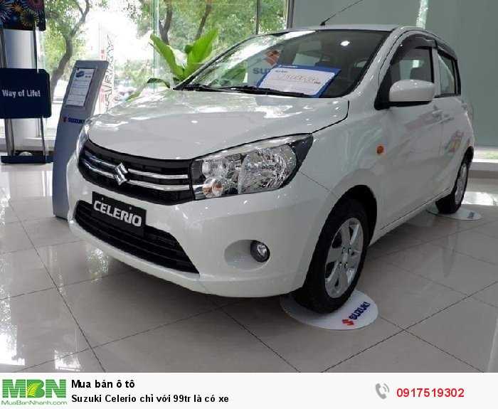 Suzuki Celerio chỉ với 99tr là có xe
