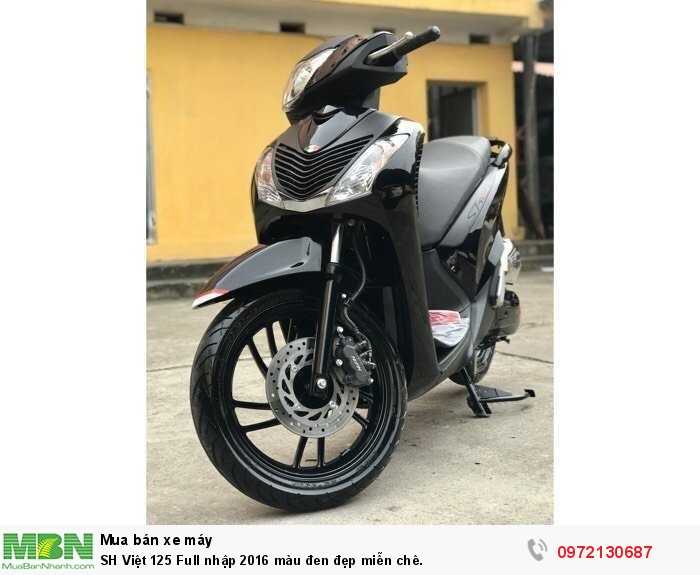 SH Việt 125 Full nhập 2016 màu đen đẹp miễn chê.