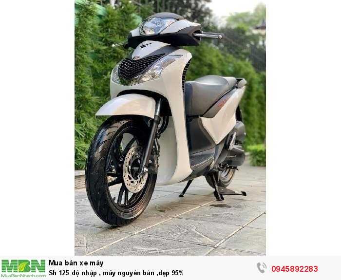 Sh 125 độ nhập , máy nguyên bản ,đẹp 95%