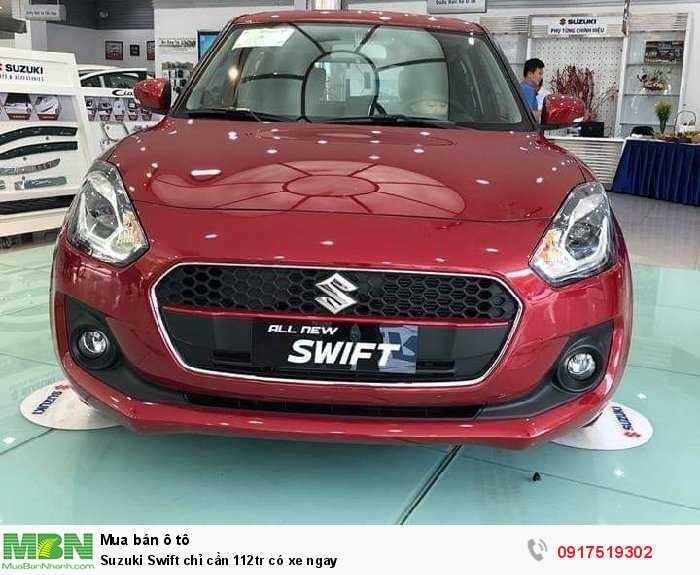 Suzuki Swift chỉ cần 112tr có xe ngay