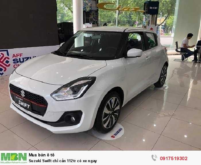 Suzuki Swift chỉ cần 112tr có xe ngay