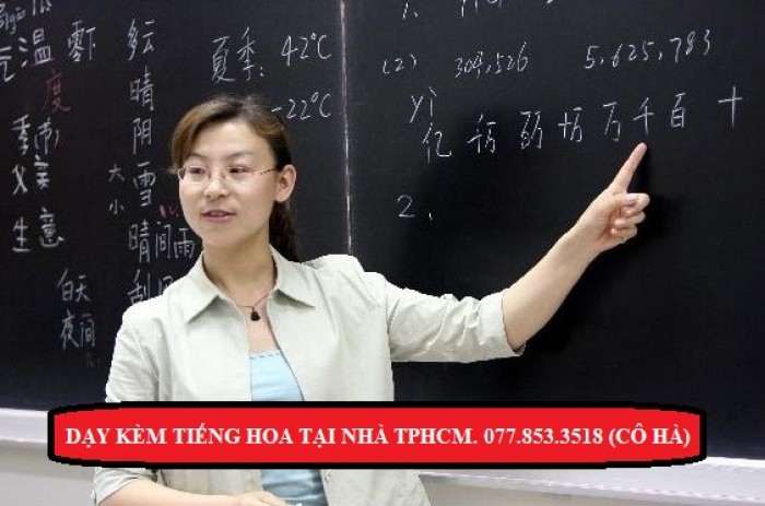 Gia Sư Người Hoa Dạy Tiếng Hoa Giao Tiếp Tại Nhà