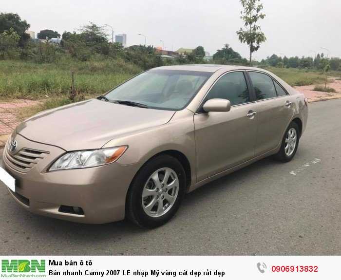 Bán nhanh Camry 2007 LE nhập Mỹ vàng cát đẹp rất đẹp