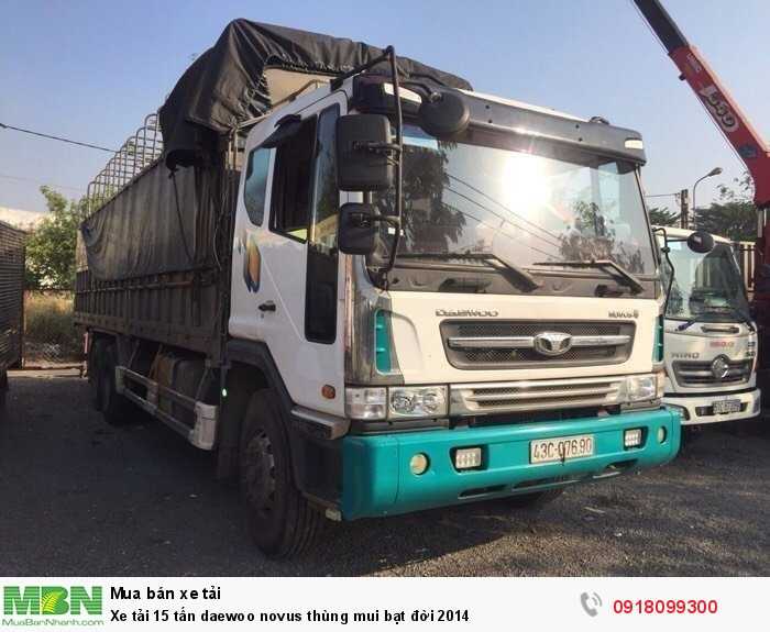 Xe tải 15 tấn daewoo novus thùng mui bạt đời 2014