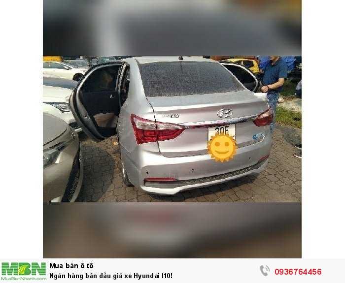 Ngân hàng bán đấu giá xe Hyundai I10!