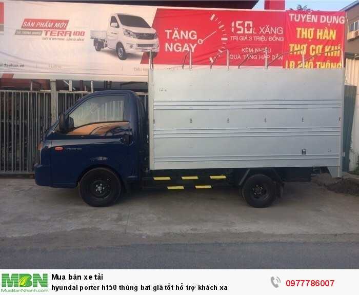 Hyundai Porter h150 thùng bat giá tốt hỗ trợ khách xa