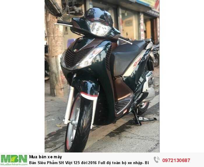Bán Siêu Phẩm SH Việt 125 đời 2016 Full độ toàn bộ xe nhập- Biển Vip
