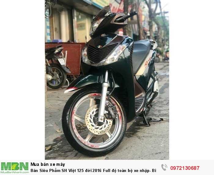 Bán Siêu Phẩm SH Việt 125 đời 2016 Full độ toàn bộ xe nhập- Biển Vip