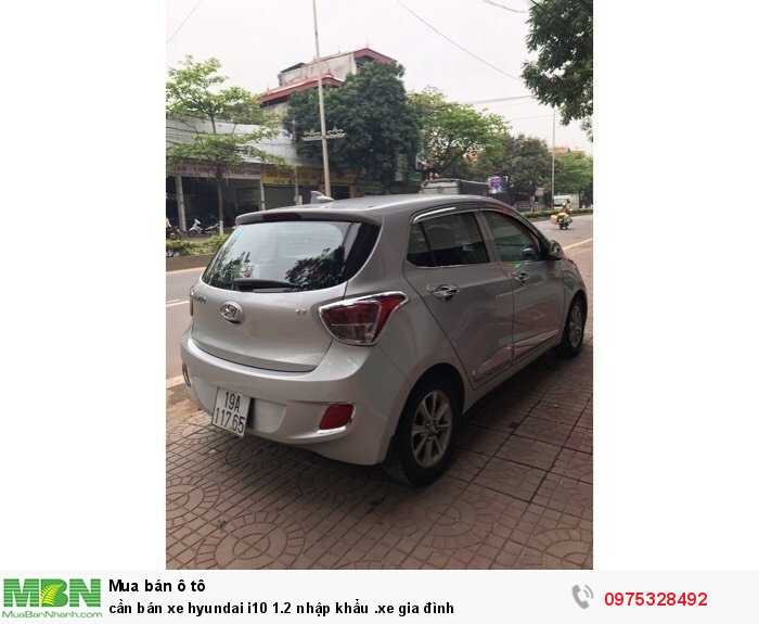 Cần bán xe Hyundai i10 1.2 nhập khẩu .xe gia đình