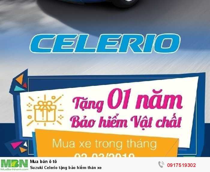 Suzuki Celerio tặng bảo hiểm thân xe