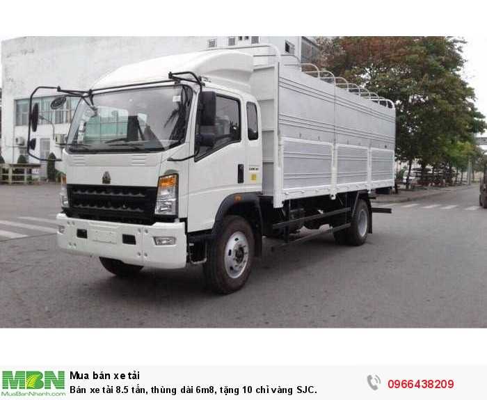 Bán xe tải 8.5 tấn, thùng dài 6m8, tặng 10 chỉ vàng SJC.