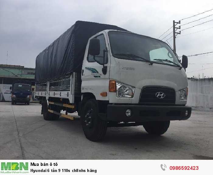 Hyundai 6 tấn 9 110s chính hãng