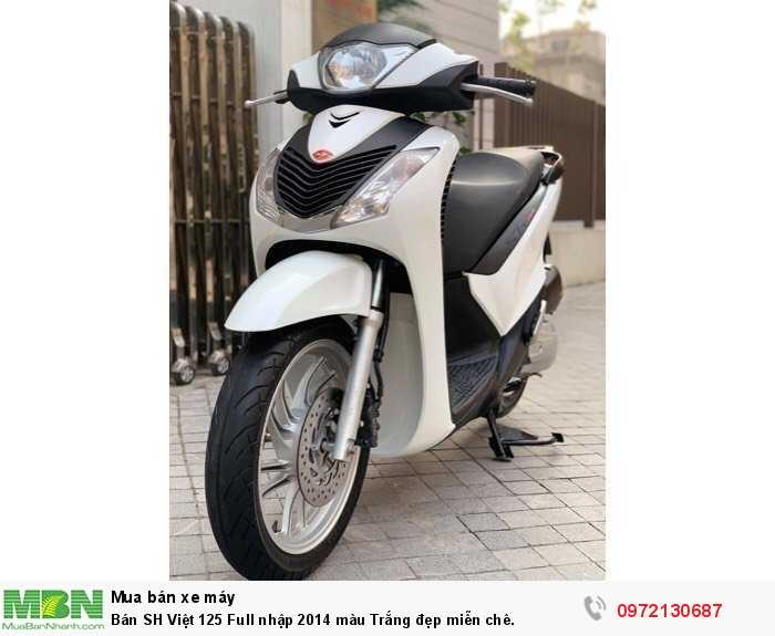 Bán SH Việt 125 Full nhập 2014 màu Trắng đẹp miễn chê.