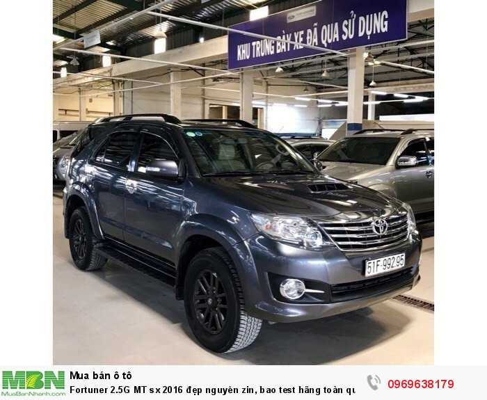 Fortuner 2.5G MT sx 2016 đẹp nguyên zin, bao test hãng toàn quốc