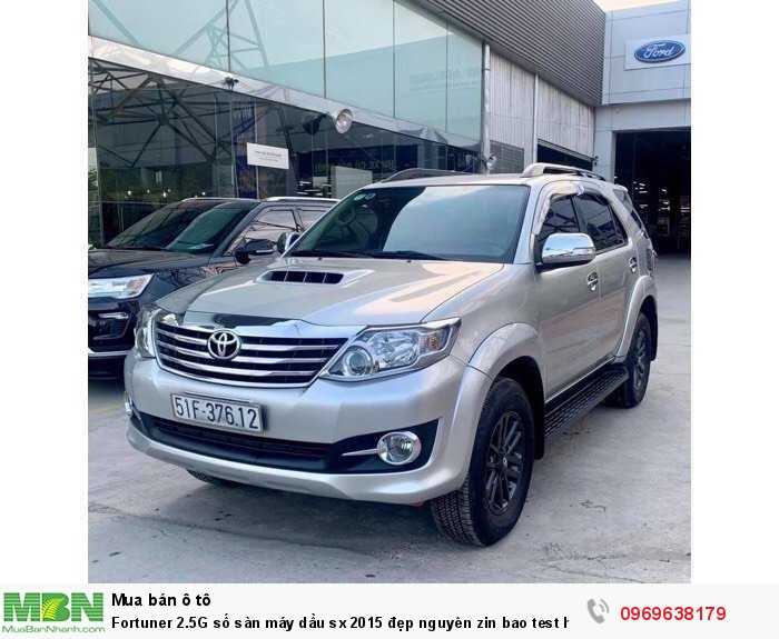 Fortuner 2.5G số sàn máy dầu sx 2015 đẹp nguyên zin bao test hãng