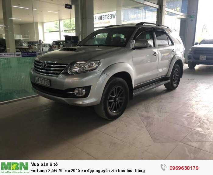 Fortuner 2.5G MT sx 2015 xe đẹp nguyên zin bao test hãng