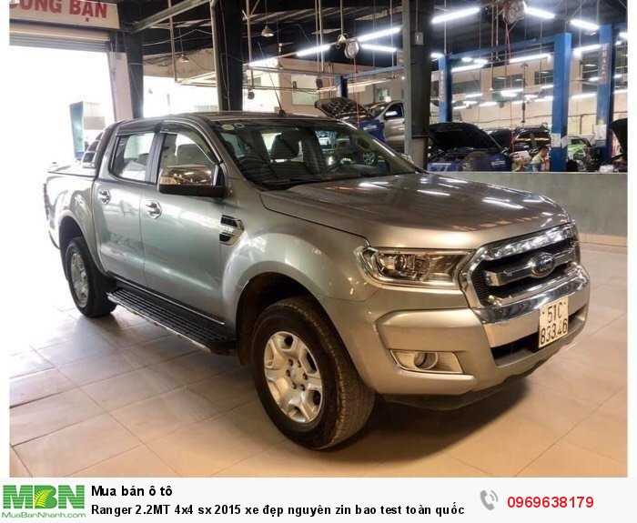 Ranger 2.2MT 4x4 sx 2015 xe đẹp nguyên zin bao test toàn quốc