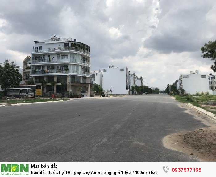 Bán đất Quốc Lộ 1A ngay chợ An Sương, giá 1 tỷ 3 / 100m2 (bao sang tên).