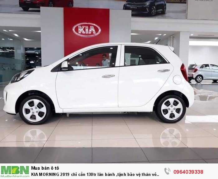 KIA MORNING 2019 chỉ cần 130tr lăn bánh ,tặnh bảo vệ thân vỏ 0964039338