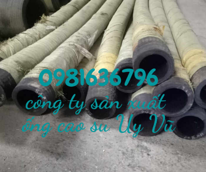 gọi 0981636796 -báo giá ống cao su bố vải - ống cao su bố vải chịu nhiệt -ống dẫn nước , dẫn hơi dẫn dầu