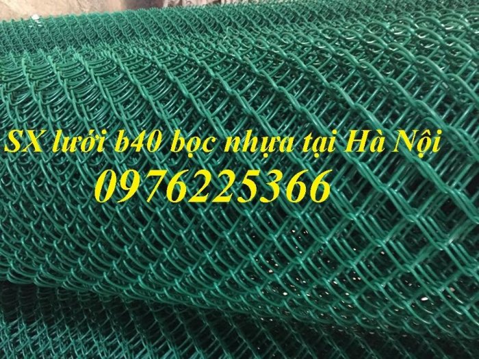 Xưởng sản xuất lưới B40 bọc nhựa giá rẻ Hà Nội3