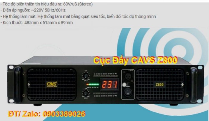 Cục Đẩy CAVS Z800 công suất đạt 1200W hàng chính hãng nhập khẩu2