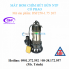 Máy bơm chìm hút bùn có phao NTP HSF250-1.75 26T (1HP)