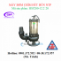 Máy bơm chìm hút bùn NTP HSF280-12.2 20 (3HP)