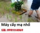 Kinh nghiệm mua máy cấy mạ nhổ chính hãng giá rẻ